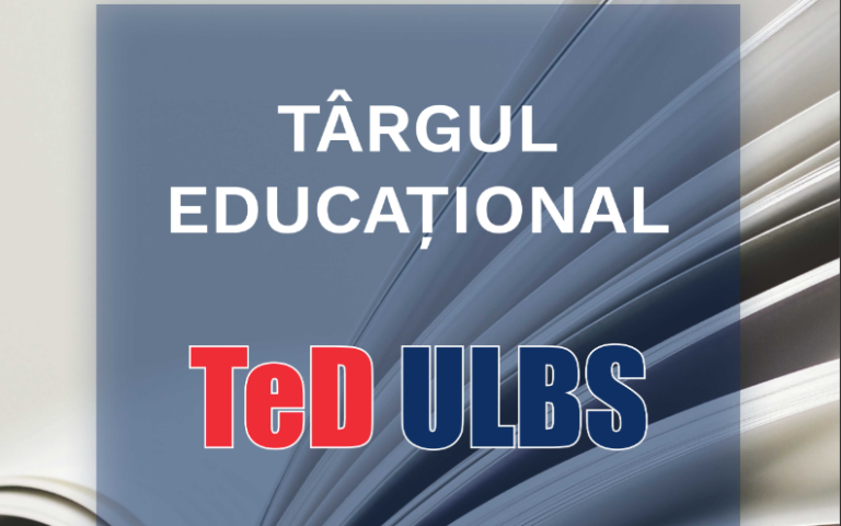 Veste bună pentru tinerii sibieni: Se desfășoară Târgul Educațional TeD ULBS