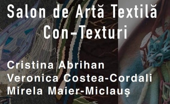 „CON-TEXTURI” la Uniunea Artiștilor Plastici, Filiala Sibiu