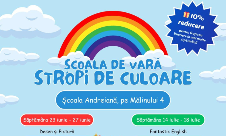 Școala de vară Stropi de culoare la Școala Andreiana