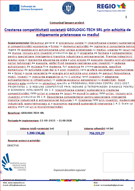Comunicat. Cresterea competitivitatii societatii GEOLOGIC-TECH SRL prin achizitia de echipamente prietenoase cu mediul