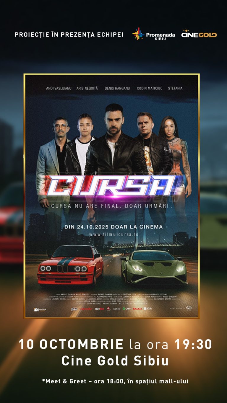 CURSA, filmul românesc lansat azi, la Sibiu