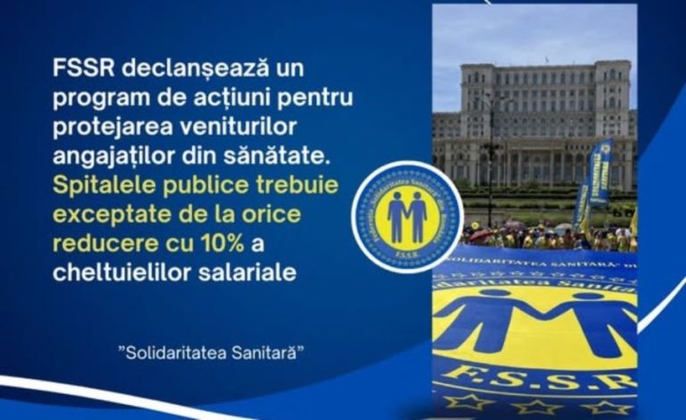 Spitalele publice cer exceptarea de la reducerea cu 10% a cheltuielilor salariale. FSSR lansează un program de acțiuni pentru protejarea veniturilor din sănătate
