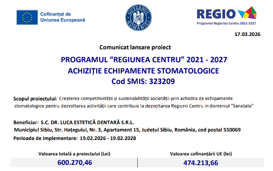Comunicat lansare proiect: „Achiziție Echipamente Scopul proiectului:Stomatologice”