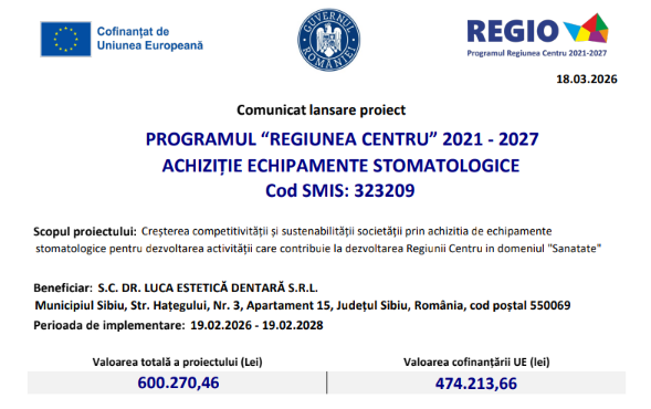 Comunicat lansare proiect: „Achiziție Echipamente Scopul proiectului:Stomatologice”