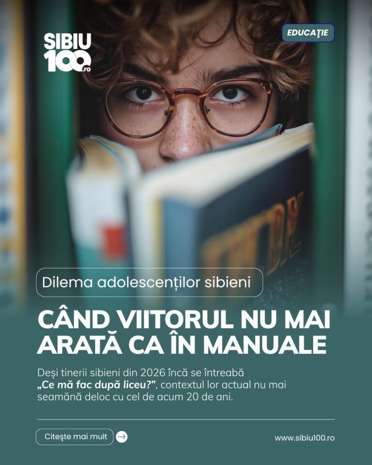 Când viitorul nu mai arată ca în manuale: dilema adolescenților sibieni
