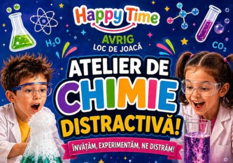 Atelier de Chimie Distractivă pentru Copii, la Happy Time Avrig - Experimente SAFE și Multă Distracție