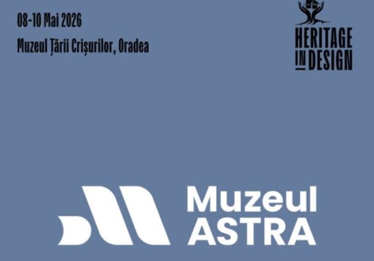 Muzeul ASTRA, la Heritage In Design, în Oradea