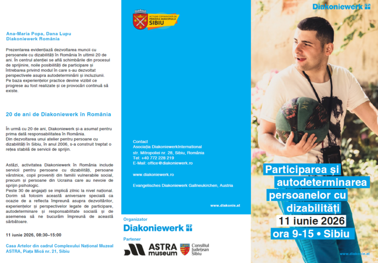 20 de ani de Diakoniewerk în România: Simpozion internațional dedicat autodeterminării persoanelor cu dizabilități, la Casa Artelor din Sibiu