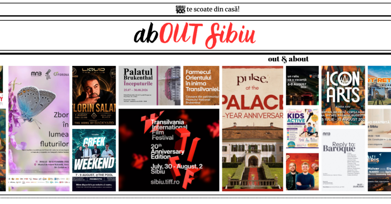 Ce faci în Sibiu între 31 iulie și 7 august?