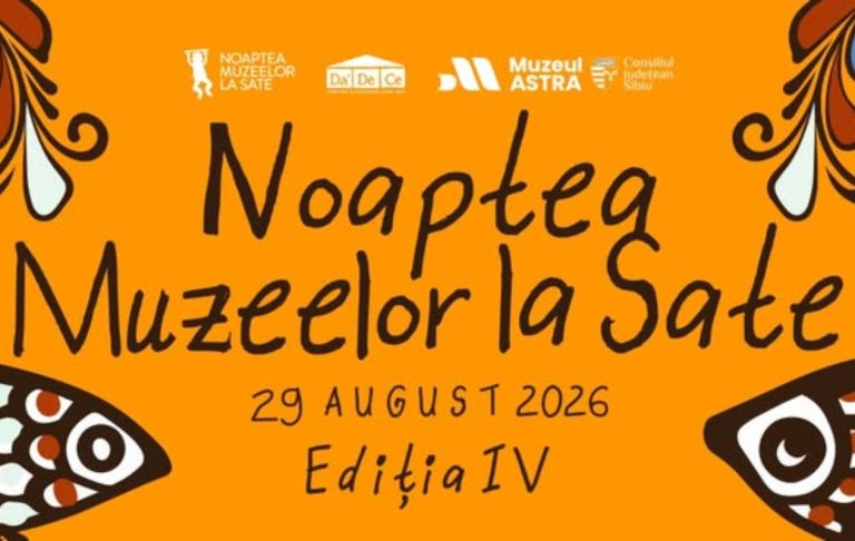Complexul Muzeal ASTRA și două asociații organizează: Noaptea Muzeelor la Sate 2026 -  Peste 165 de muzee și obiective de patrimoniu își deschid porțile pe 29 august