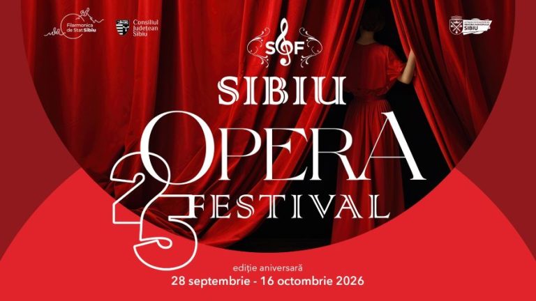 Un sfert de secol de operă la Sibiu – Sibiu Opera Festival, ediția 25