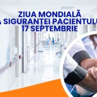 Ziua Mondială a Siguranței Pacientului: Iată mesajul medicilor din Sibiu, pentru pacienții cu boli cronice netransmisibile